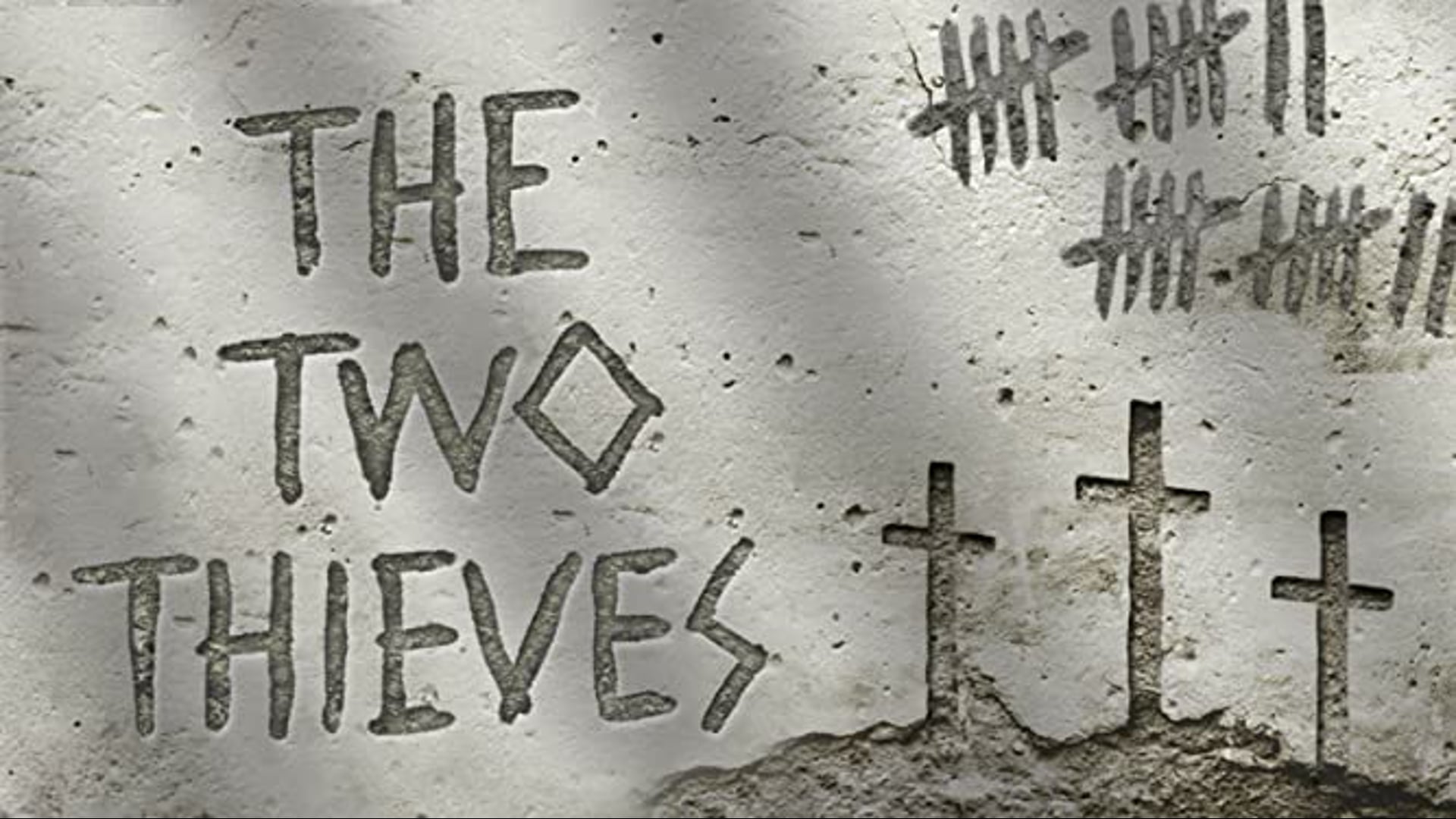 The Two Thieves  (Dallas Jenkins Short)