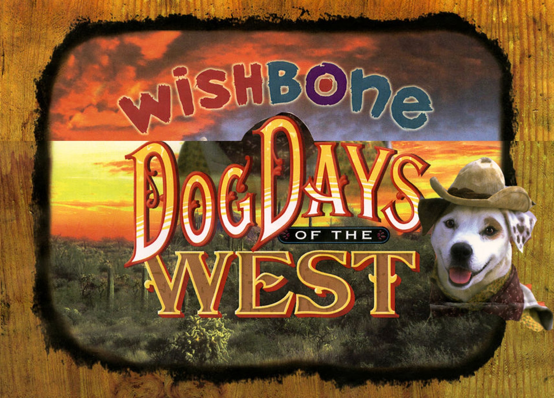 Wishbone’s Dog Days of the West (1998)