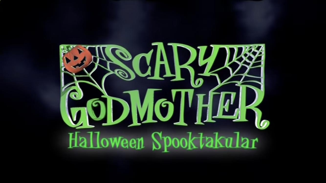 Scary Godmother Halloween Spooktacular